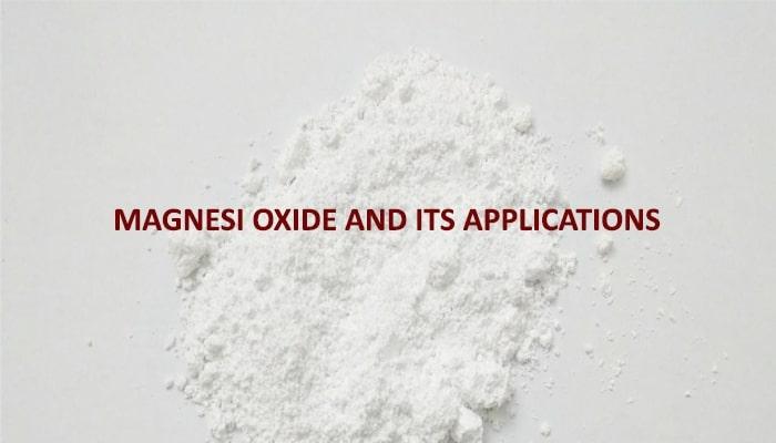 MAGNESIUM OXIDE POWDER AND INDUSTRIAL APPLICATIONS