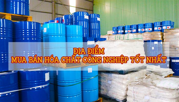 MUA BÁN HÓA CHẤT CÔNG NGHIỆP Ở ĐÂU TỐT NHẤT ? 