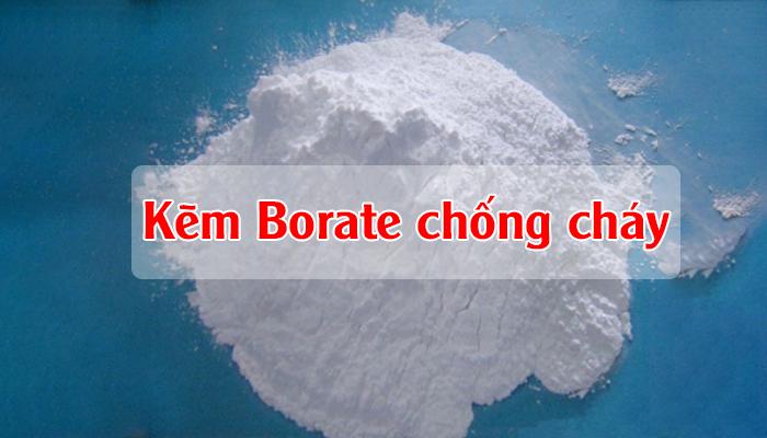 KẼM BORATE VÀ TÁC DỤNG CHỐNG CHÁY