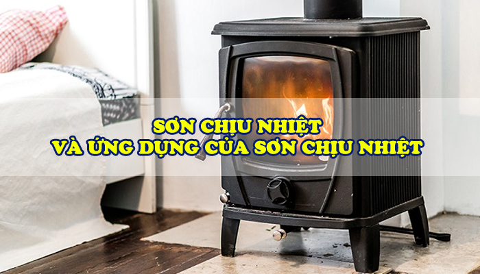 TỔNG QUAN VỀ SƠN CHỊU NHIỆT SILICON