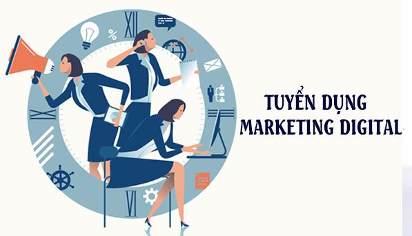 TUYỂN DỤNG NHÂN VIÊN MARKETING DIGITAL