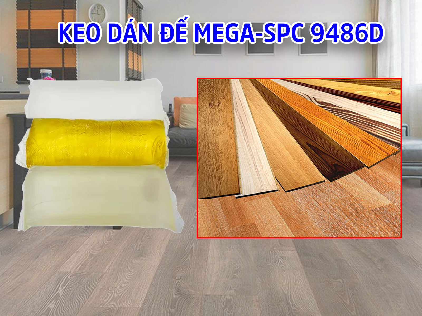 KEO DÁN ĐẾ MEGA-SPC 9486D