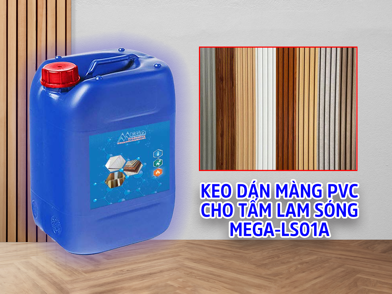 KEO DÁN TẤM LAM SÓNG MEGA-PVC-LS-01 (PART A)