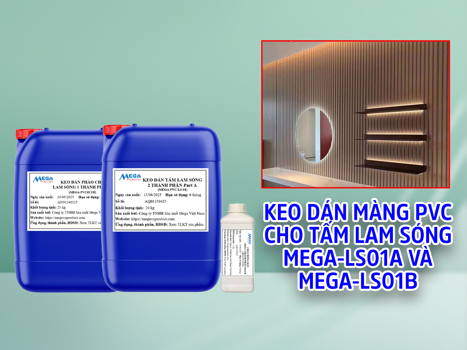 KEO DÁN TẤM LAM SÓNG MEGA-PVC-LS-01 (PART A)