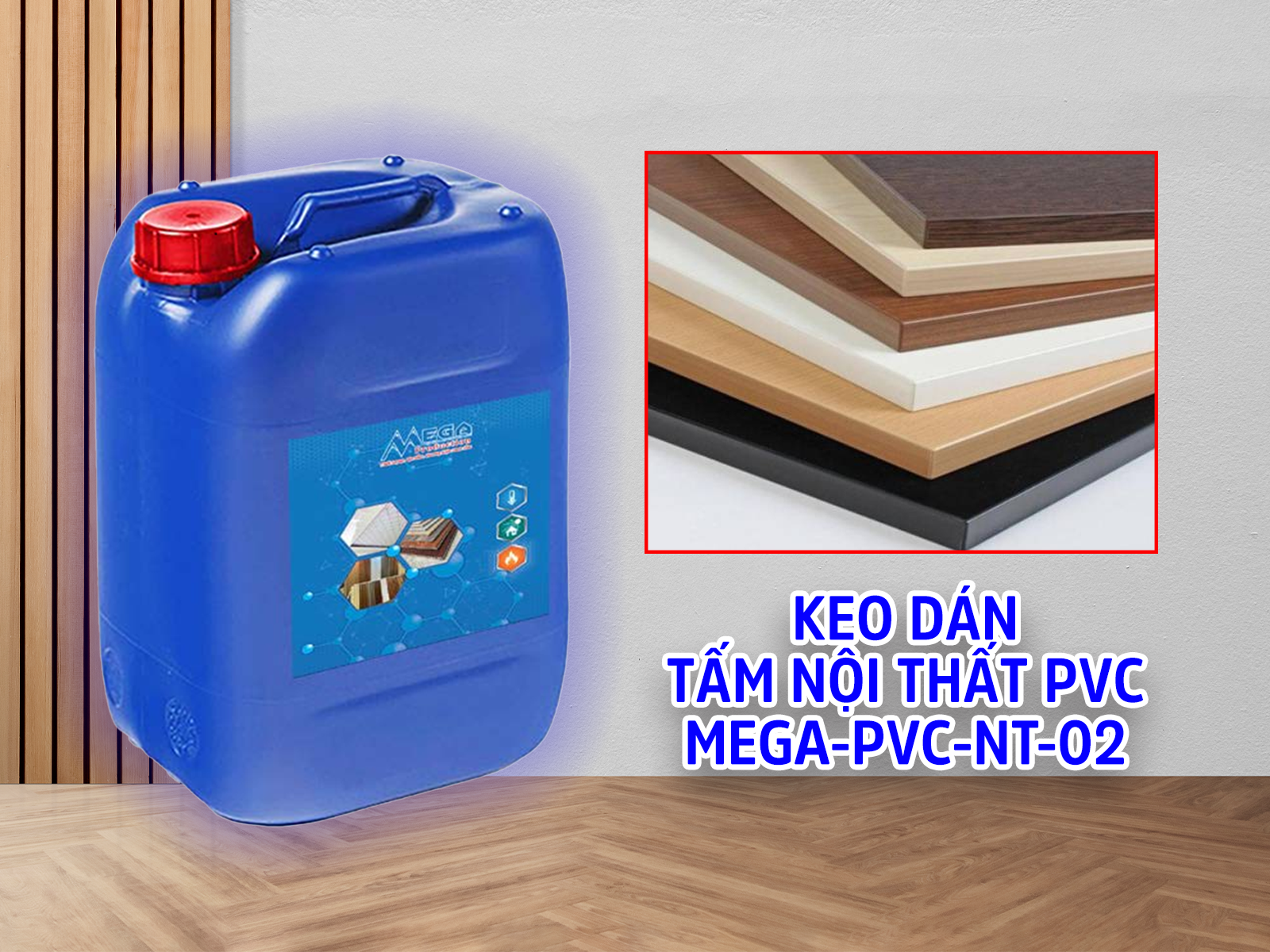 KEO DÁN TẤM NỘI THẤT PVC MEGA-PVC-NT-02