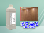KEO DÁN TẤM LAM SÓNG MEGA-PVC-LS-02