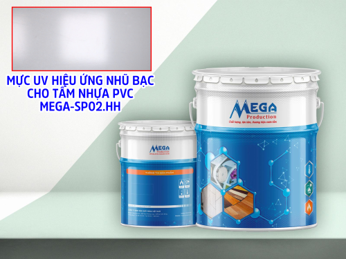 Mực UV hiệu ứng nhũ bạc cho tấm nhựa PVC MEGA-SP02.HH